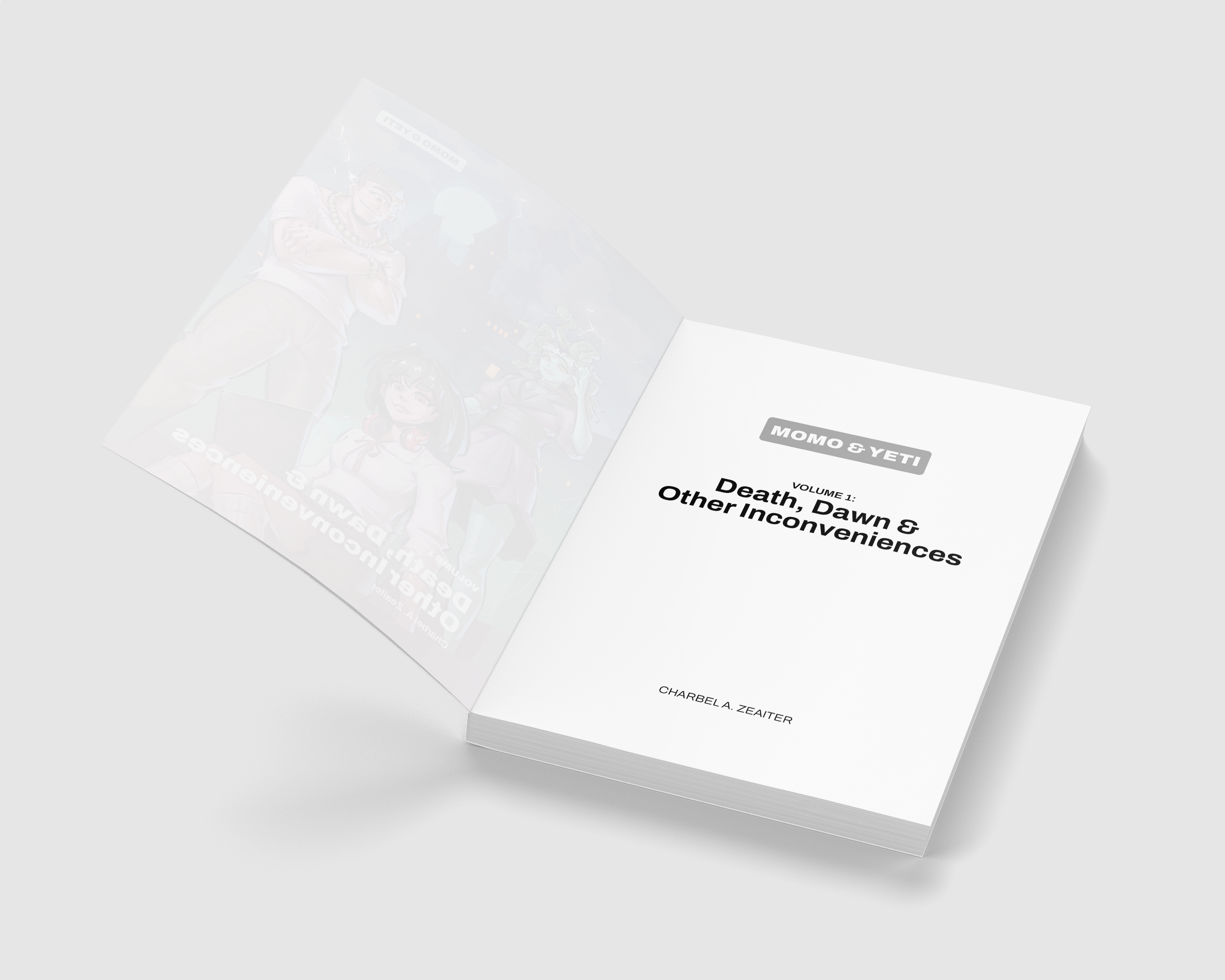Death, Dawn & Other Inconveniences (Volume 1)