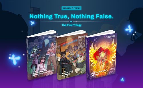 Trilogy 01: Nothing True, Nothing False